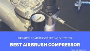 Best Airbrush Compressor