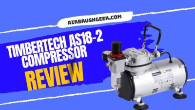 TimberTech AS18 2 compressor Review : A Game-Changing Tool! - AirbrushGeek