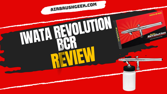 Iwata Revolution BCR Review