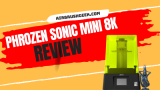 Phrozen Sonic Mini 8k Review :Experience 8K Precision with the Phrozen Sonic Mini 3D Printer